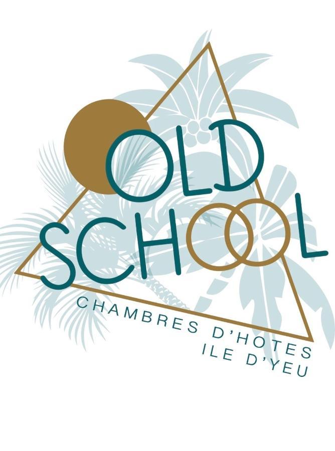 Old School - Chambres D Hotes - Ile D Yeu Port-Joinville Bagian luar foto